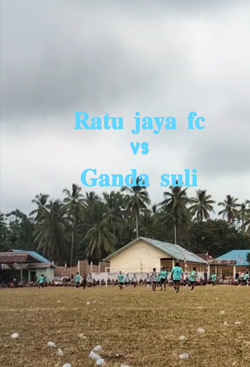 Desa Benua Ratu VS Ganda Suli 